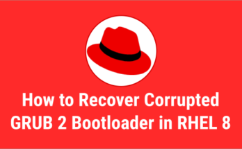 Recovering Corrupted GRUB 2 Bootloader in RHEL 8