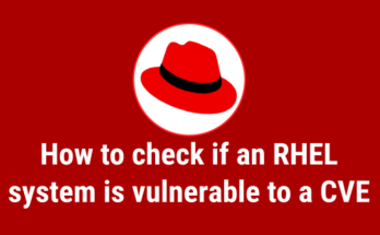 How to check if an RHEL system is vulnerable to a CVE